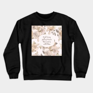 Hail Mary, Full of Grace - Catholic Prayer Crewneck Sweatshirt